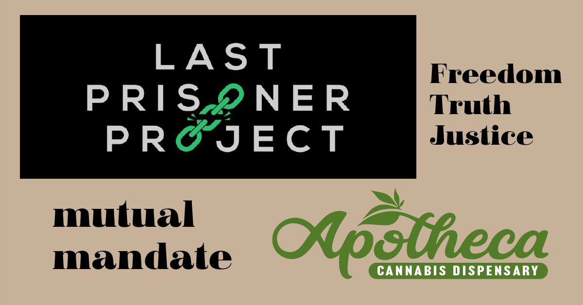 Apotheca Dispensary Partners with The Last Prisoner Project to Advocate for Cannabis Prisoners